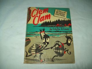 Clem Clam By Edythe A Laws Scarce Vintage Maine Hc Children 
