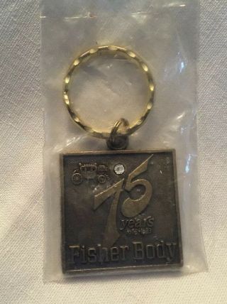 In - Vintage 75 Years Fisher Body Key Chain 1908 - 1983