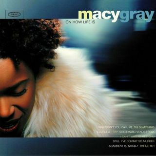 Gray,  Macy - On How Life Is (reissue) - Vinyl (lp)