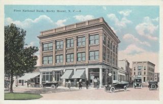 Rocky Mount,  North Carolina,  1900 - 10s ; First National Bank