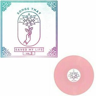 & Songs That Saved My Life,  Vol.  2 Ht Exclusive Pink Vinyl