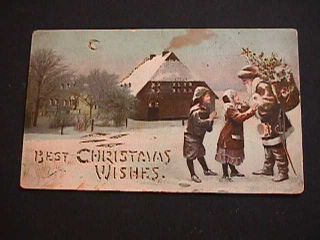 Best Christmas Wishes 1909 Hold - To - Light Postcard Santa With Children