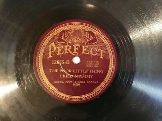 Annie,  Judy & Zeke Canova On Perfect 78 Rpm (the Poor Little Thing Cried Mammy)