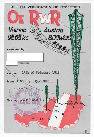 Qsl Radio Österreich Rot Weiss Rot 1949 Austria Linz Vienna 800 Watts 9565 Dx
