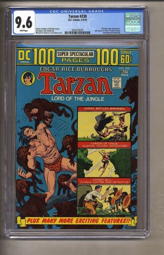 Tarzan 230 (cgc 9.  6) White Pages; Joe Kubert Lord Of The Jungle 1974 (c 26524)