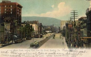 Penn Street And Trolley Car East From 5th Street In Reading Pa 1906