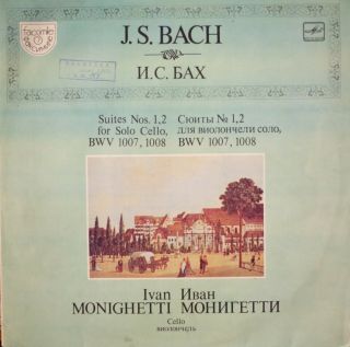Ivan Monighetti Js Bach Suites For Cello Solo 1 & 2 Bwv 1007 1008 Lp Nm Melodiya