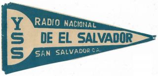 1962 Qsl Pennant: Yss,  Radiodifusora Nacional,  San Salvador,  El Salvador