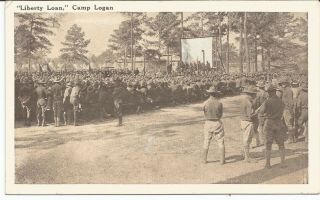 Postcard Tx Houston Camp Logan " Liberty Loan " Wwi Unposted
