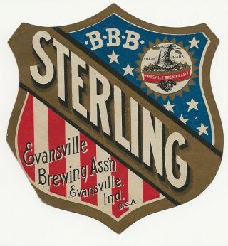 Evansville Brewing Assoc B B B Sterling Beer Label Pre Prohibition In