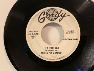MIKE AND THE MODIFIERS - IT ' S TOO BAD I FOUND MYSELF A BABY GORDY SOUL 2