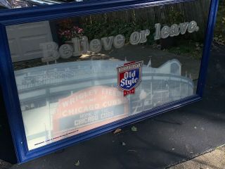 Believe Or Leave Chicago Cubs Wrigley Field Marquee Old Style Beer Sign Mirror