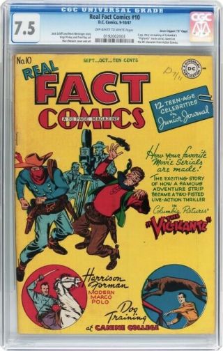 Real Facts Comics Dc 10.  9 - 10/1947.  Cgc Grade 7.  5 (vf -).  Dave Crippen Pedigree