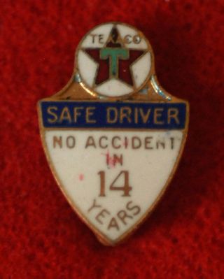 Old Texaco 14yr Employee Safe Driver / Service Award Lapel Pin