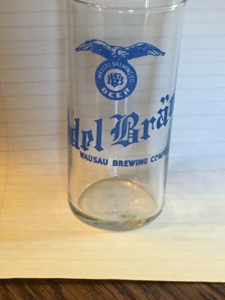 Old Wausau Wisconsin Beer Glass,  Adel Brau Wausau Brewing Company