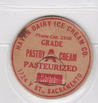 Haven Dairy Ice Cream Co.  Milk Cap - Sacramento,  California