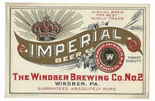 Pre Prohibition Windber Brewing Imperial Beer Label Windber Pa