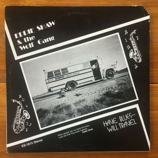 Eddie Shaw And The Wolf Gang – Debut Chicago Blues Vinyl Lp – Howlin’ Wolf