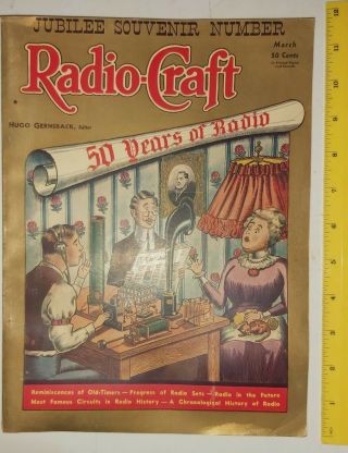 Very Rare American " Radio Craft - 50 Years Of Radio - March 1938 " -