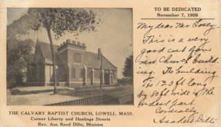 The Calvary Baptist Church Dedication,  Lowell,  Massachusetts Ma November 7,  1909
