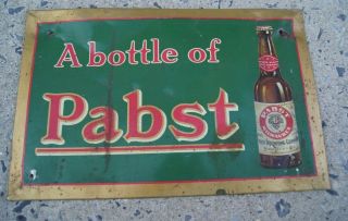 Pabst Brewing Co Toc Sign Pre Pro Labeled Bottle 1910s Milwaukee Wi " A Bottle Of