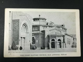 The First Baptist Church San Antonio Texas Tx Postcard