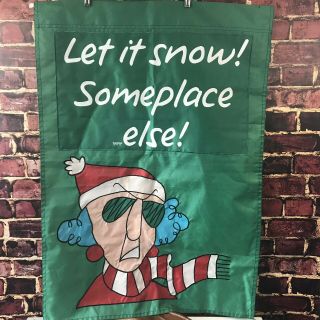 Hallmark Shoebox Flag Maxine " Let It Snow Someplace Else " Christmas Winter