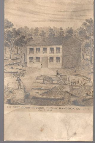 Findlay,  Ohio,  Postcard,  The First Court House,  Hancock Co,  Built 1833