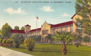 Postcard Fl St.  Petersburg Million Dollar High School Vintage Florida Pc