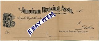 1905 Bank Check Sight Draft Houston Texas American Brewing Association Pre Pro