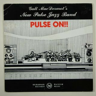 Galt Macdermot Pulse Jazz Band " Pulse On " Jazz Funk Lp Kilmarnock