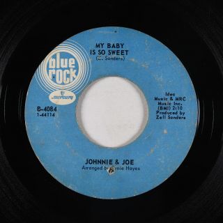 Northern Soul 45 - Johnnie & Joe - My Baby Is So Sweet - Blue Rock - Mp3