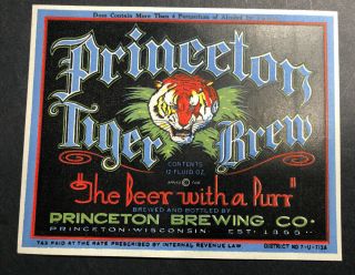 Tiger Brew Irtp U Permit Beer Label Princeton Wisconsin 1933 - 1936