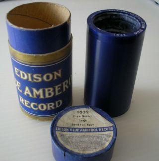 1532 Edison Music Record Cylinder Dixie Medley,  Banjo,  Fred Van Epps