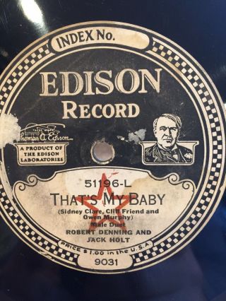 Edison Record That’s My Baby 9031,  Parade Of The Wooden Soldiers 9011.  51196 - R