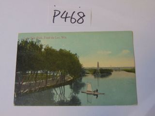Vintage Postcard Posted Fond Du Lac Wisconsin 1910 
