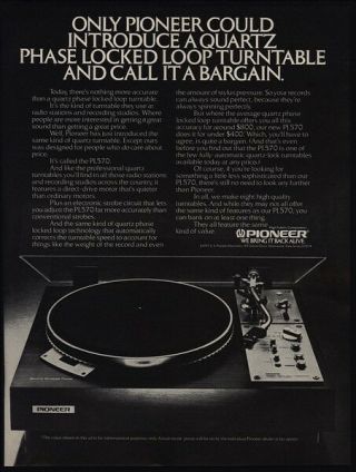 1977 Pioneer Pl570 Turntable Record Player - Quartz Phase Vintage Advertisement