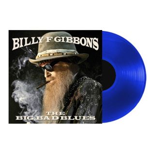 Billy F Gibbons (zz Top) - The Big Bad Blues (1lp Blue Vinyl) 2018 Concord