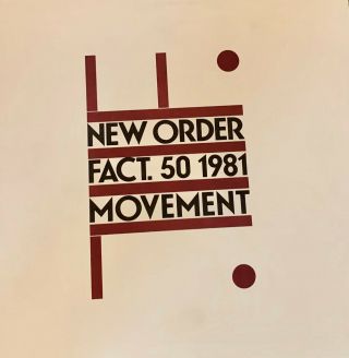 Order - Fact.  50 1981 Movement (vinyl,  1981,  Factory)