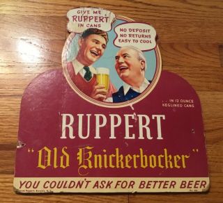 Old Ny Ruppert Knickerbocker Beer Die Cut Cardboard Sign Keglined Beer Cans