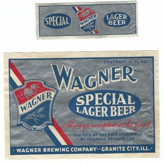 Wagner Brewing Special Lager Beer Label With Neck Irtp Granite City Il