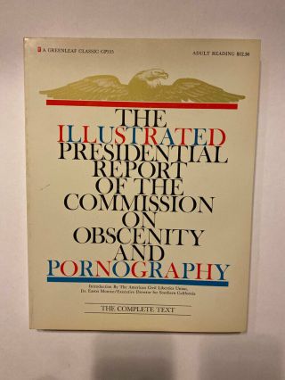 Illustrated Presidential Report Of The Commission On Obscenity True Vintage 1970