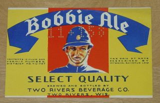 1 Beer Label From Two Rivers,  Wisconsin,  Bobbie Ale,  12 Oz. ,  U - Permit,  Irtp