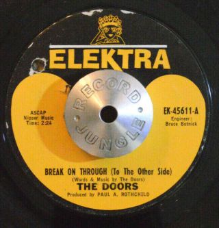 Psych Garage 45 - The Doors - Break On Through /end Of The Night Elektra Hear