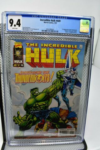 Incredible Hulk 449 Cgc 9.  4 Marvel 1997 1st Appearance Of The Thunderbolts