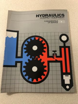 John Deere Jd Fundamentals Of Hydraulics Service Book Compact Equipment Fos