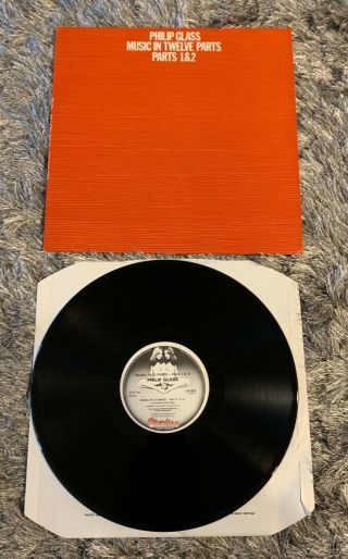 Philip Glass - Music In Twelve Parts 1&2 Vinyl Lp Ex/nm 1st Press 1976 Ca 2010