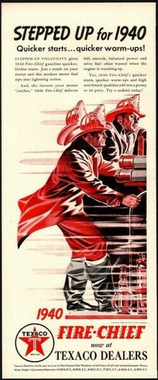 1940 Texaco Fire Chief Gasoline - Retro Firemen - Firetruck - Retro Vintage Ad
