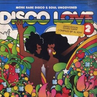V/a Disco Love 2 (more Rare Disco & Soul Uncovered) 2x Lp Vinyl Bbe Al Kent