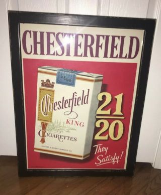 Vintage Framed Chesterfield Cigarette Advertising Sign 27” By 20.  5”